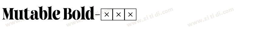 Mutable Bold字体转换